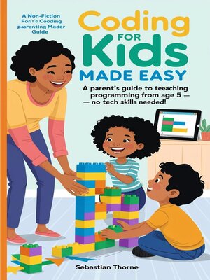 cover image of Coding for Kids Made Easy